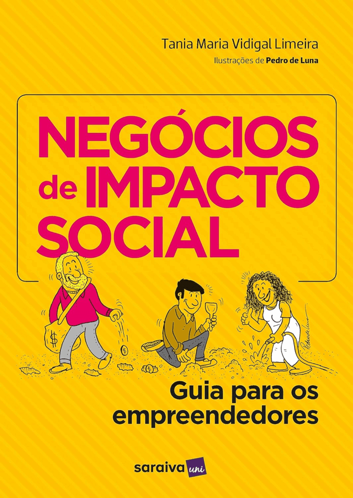 Negócios de impacto social: Guia para os empreendedores